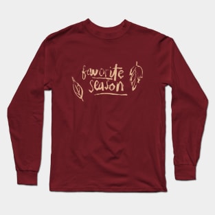 Favorite Season - Fall Design Long Sleeve T-Shirt